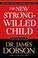 Cover of: The New Strong-Willed Child