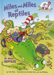 Cover of: Miles and Miles of Reptiles: All About Reptiles