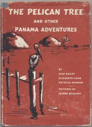 Cover of: The pelican tree, and other Panama adventures