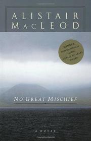 Cover of: No Great Mischief by Alistair MacLeod