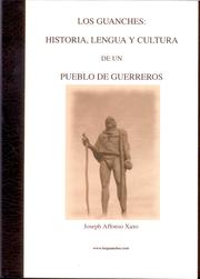 Cover of: Los Guanches : Historia, Lengua y Cultura de Un Pueblo de Guerreros