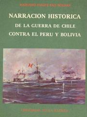 Cover of: Narración histórica de la guerra de Chile contra el Perú y Bolivia by Mariano Felipe Paz Soldán