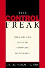 Cover of: The Control Freak by Les Parrott III