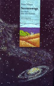 Cover of: Sternenwege: Ein Buch über den Kosmos