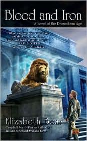 Blood and Iron (Promethean Age #1)