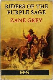 Cover of: Riders of the purple sage | Zane Grey