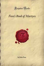 Cover of: Foxe's Book of Martyrs by 