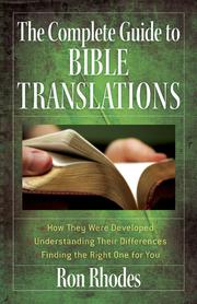 Cover of: The complete guide to Bible translations by Ron Rhodes