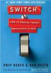 Cover of: Switch: How to change things when change is hard