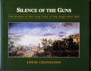 Cover of: Silence of the Guns: The History of the Long Toms of the Anglo-Boer War