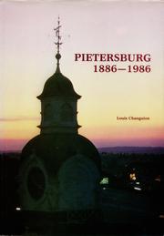 Cover of: Pietersburg, die eerste eeu, 1886-1986