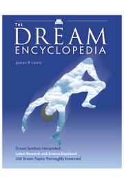 Cover of: The dream encyclopedia by James R. Lewis