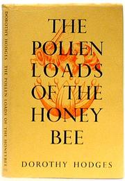Cover of: pollen loads of the honeybee | Dorothy Hodges