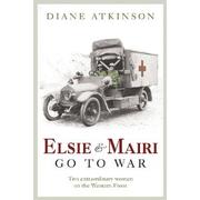 Cover of: Elsie & Mairi Go to War by 