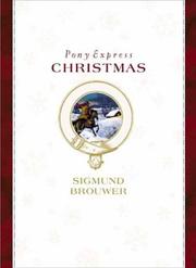 Cover of: Pony express Christmas by Sigmund Brouwer