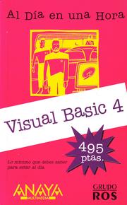 Cover of: Visual Basic 4 (Al día en una hora)