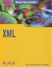 Cover of: XML (Manual imprescindible) by Juan Diego Gutiérrez Gallardo 3