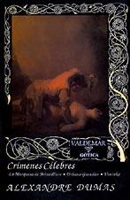 Cover of: Crimenes Celebres by Alexandre Dumas, Alexandre Dumas