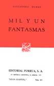 Mil y Un Fantasmas by Alexandre Dumas