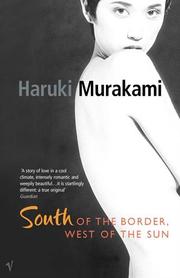 Cover of: South of the border, west of the sun by 