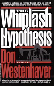 The Whiplash Hypothesis by Don Westenhaver