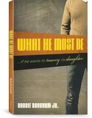 Cover of: What He Must Be...If He Wants to Marry My Daughter by 