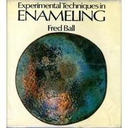 Cover of: Experimental techniques in enameling.