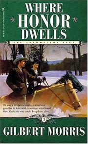 Cover of: Where Honor Dwells (The Appomattox Saga, Book 3)