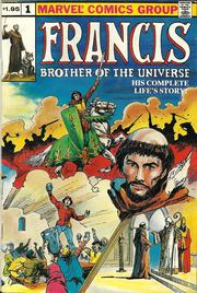Francis, brother of the universe by Mary Jo Duffy, Roy Gasnick, John Buscema