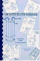 The water heater workbook by Larry Weingarten