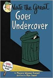 Cover of: Nate the Great goes undercover by Marjorie Weinman Sharmat
