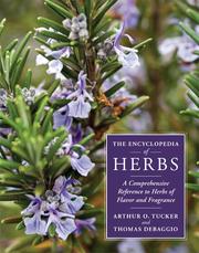 Cover of: The encyclopedia of herbs | Arthur O. Tucker