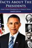 Cover of: Facts about the presidents: a compilation of biographical and historical information