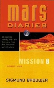 Cover of: Mars diaries. by Sigmund Brouwer