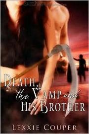 Cover of: Death, the Vamp and His Brother