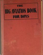 The big aviation book for boys by Joseph Lewis French