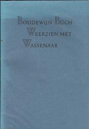 Cover of: Weerzien met Wassenaar by Boudewijn Büch