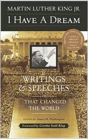 Cover of: I Have a Dream: Writings & Speeches that Changed the World