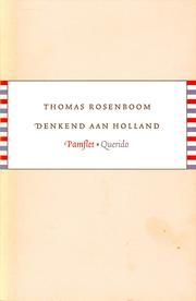 Cover of: Denkend aan Holland by Thomas Rozenboom