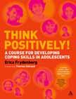 Cover of: Thinking positively!: A course for developing coping skills in adolescents