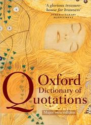 Cover of: Oxford Dictionary of Quotations by 