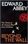 Cover of: Beyond the wall by Edward Abbey