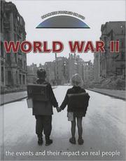 Cover of: World War II: the events and their impact on real people