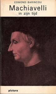 Cover of: Machiavelli in zijn tijd