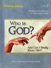 Cover of: Who is God?: And can I really know him?