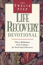Cover of: The twelve step life recovery devotional