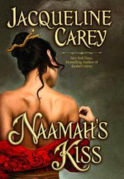 Cover of: Naamah's Kiss by Jacqueline Carey