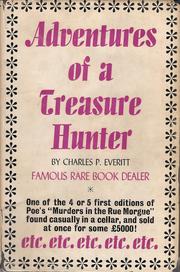 The adventures of a treasure hunter by Charles Percy Everitt