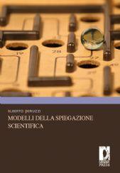 Cover of: Modelli della spiegazione scientifica