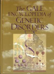 Cover of: Gale Encyclopedia of Genetic Disorders